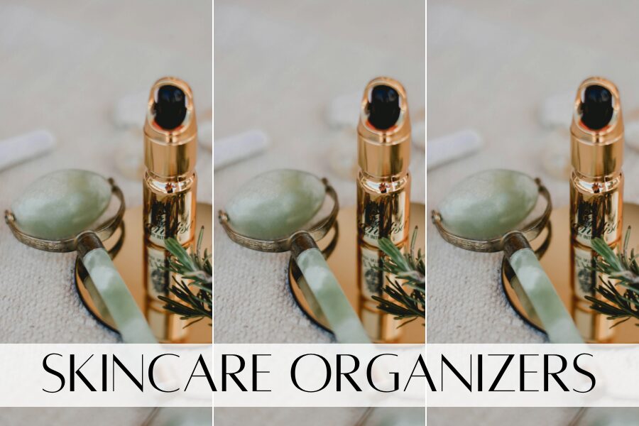 skincare organizers